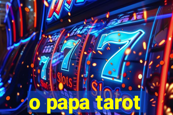 o papa tarot